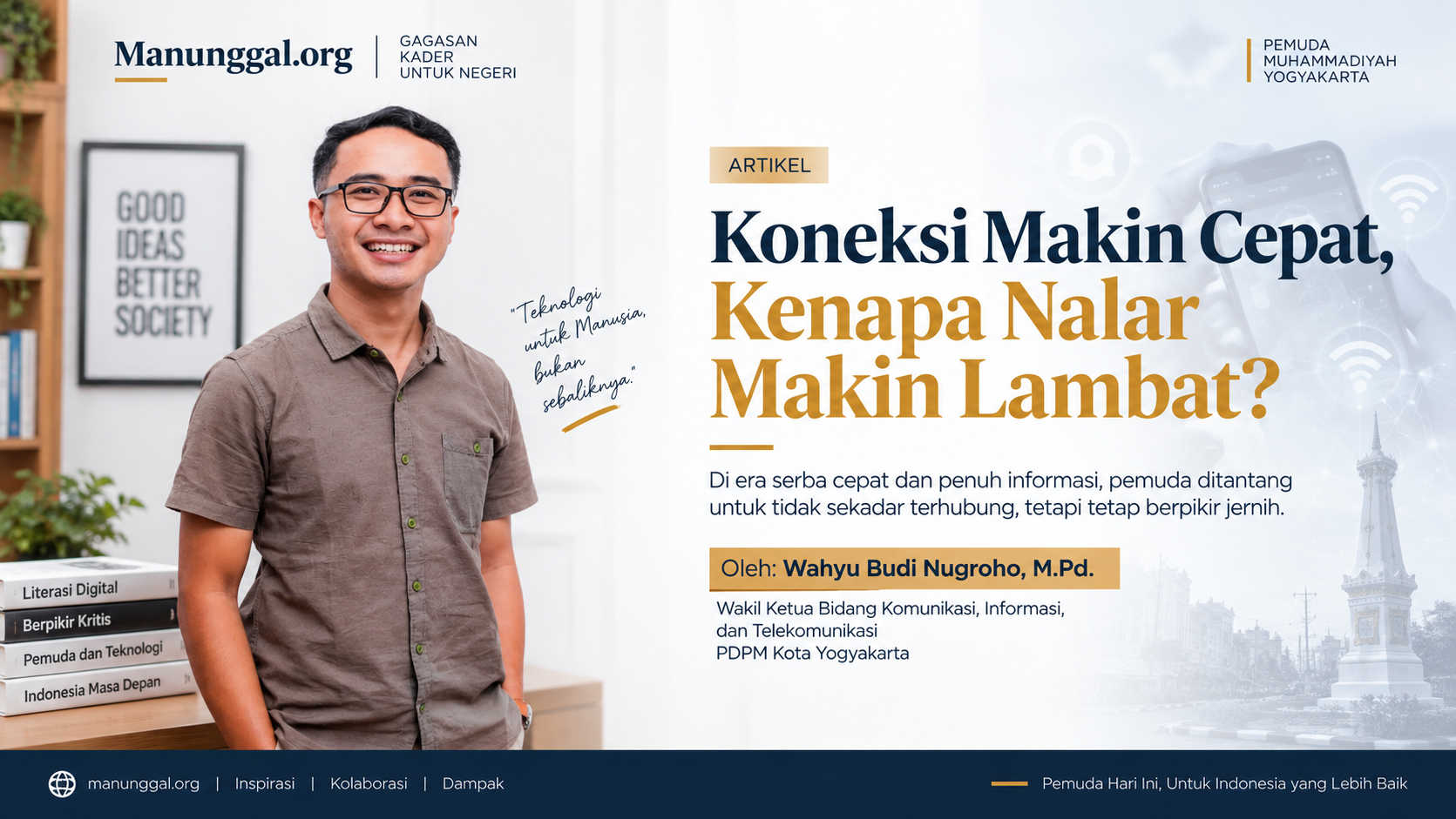 Koneksi Makin Cepat, Kenapa Nalar Makin Lambat?