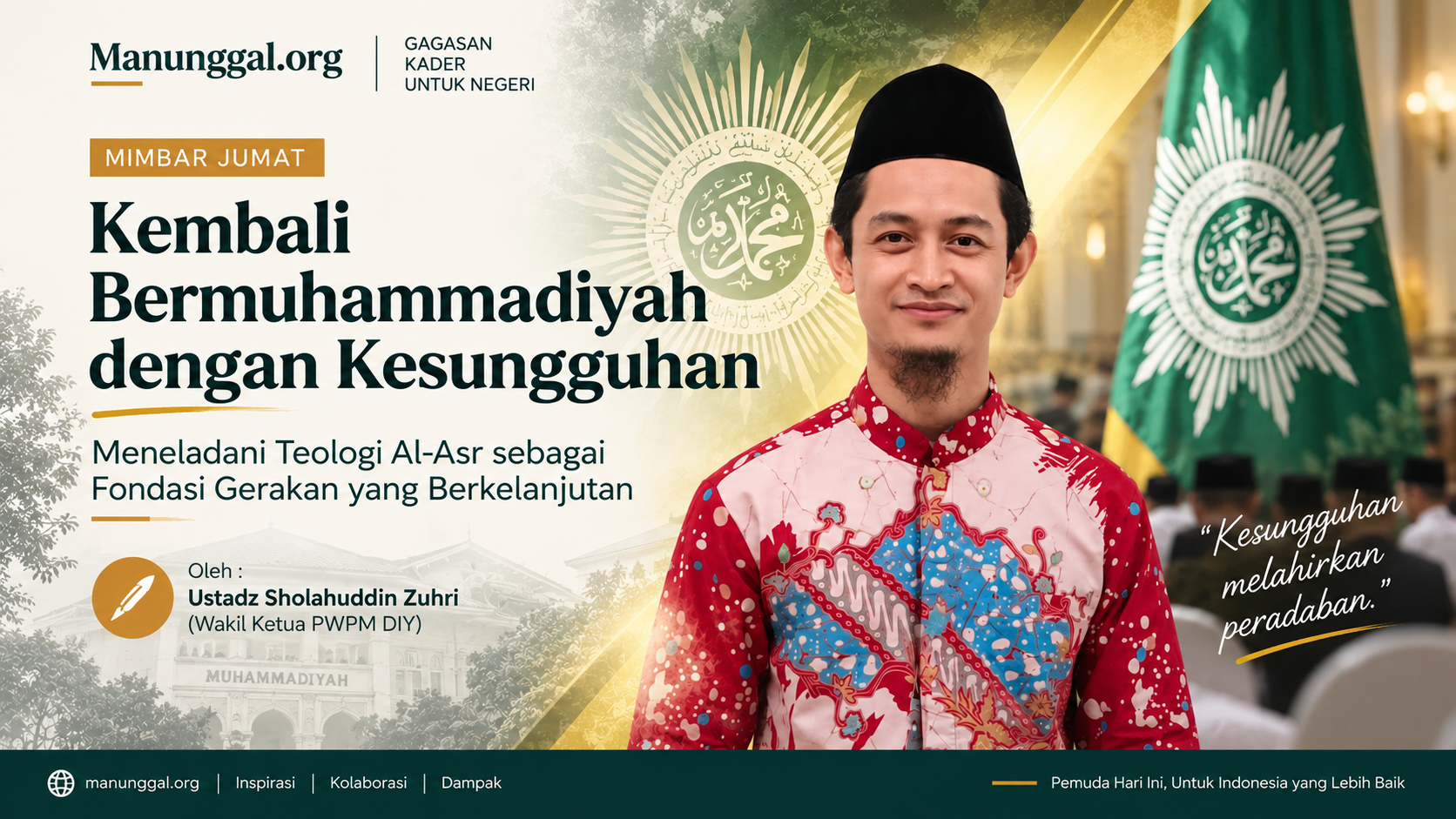 Kembali Bermuhammadiyah dengan Kesungguhan