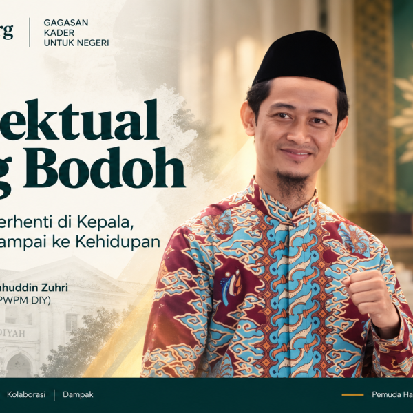 Intelektual yang Bodoh:Ketika Ilmu Berhenti di Kepala, tetapi Tidak Sampai ke dalam Kehidupan