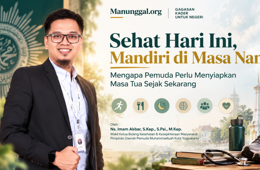 Sehat Hari Ini, Mandiri di Masa Nanti:Mengapa Pemuda Perlu Menyiapkan Masa Tua Sejak Sekarang