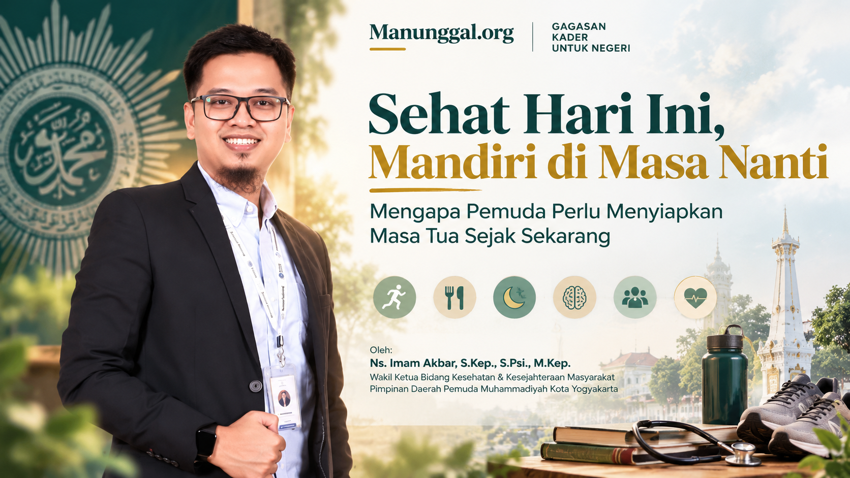 Sehat Hari Ini, Mandiri di Masa Nanti:Mengapa Pemuda Perlu Menyiapkan Masa Tua Sejak Sekarang